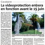 La videoprotection entrera en fonction avant le 15 juin